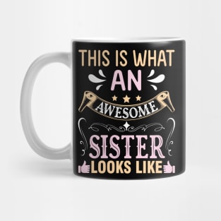 This Is What An Awesome Sister Looks Like Happy Me Brother Mug